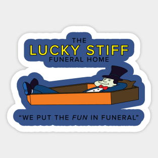 The Lucky Stiff Sticker